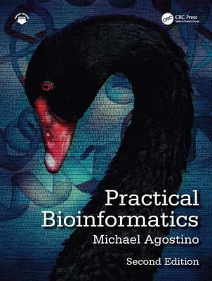 Practical Bioinformatics - Agostino, Michael