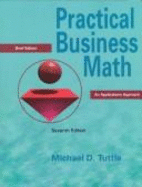 Practical Business Math: An Applications Approach