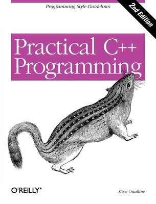 Practical C++ Programming - Oualline, Steve
