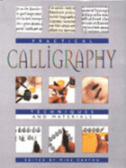 Practical Calligraphy: Techniques and Materials