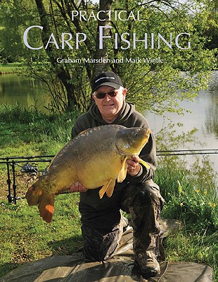 Practical Carp Fishing - Marsden, Graham, and Wintle, Mark