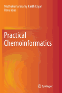 Practical Chemoinformatics