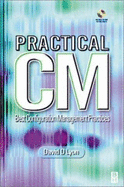 Practical CM: Best Configuration Management Practices