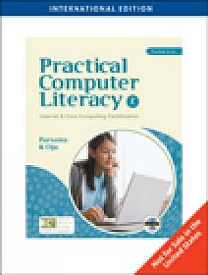 Practical Computer Literacy - Parsons, June Jamrich, and Oja, Dan