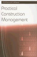 Practical Construction Management
