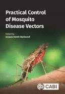 Practical Control of Mosquito Disease Vectors