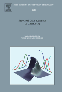 Practical Data Analysis in Chemistry: Volume 26