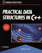 Practical Data Structures in C++ - Flamig, Bryan