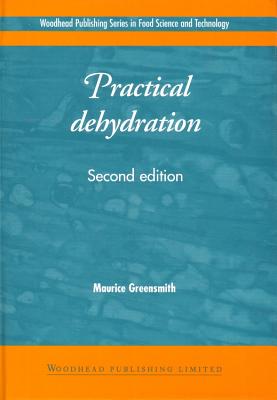 Practical Dehydration - Greensmith, M