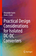 Practical Design Considerations for Isolated DC-DC Converters