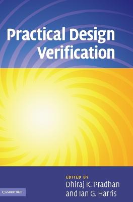 Practical Design Verification - Pradhan, Dhiraj K, and Harris, Ian G
