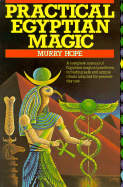 Practical Egyptian Magic