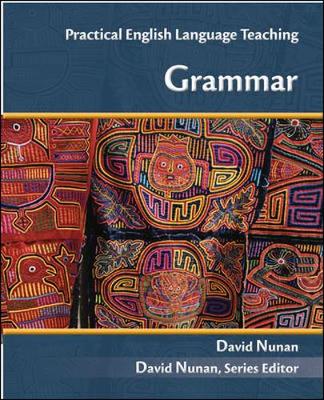 Practical English Language Teaching Grammar Book - Nunan, David, Professor