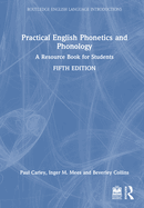 Practical English Phonetics and Phonology: A Resource Book for Students