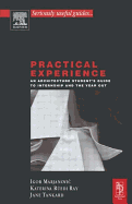 Practical Experience: An Architecture Student's Guide to Internship and the Year Out