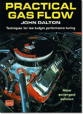 Practical Gas Flow: Techniques for Low-Budget Performance Tuning - Clarke, R M