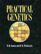 Practical Genetics - Jones, R N