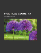 Practical Geometry