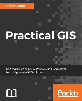 Practical GIS - Farkas, G�bor