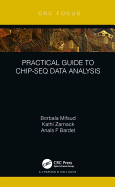 Practical Guide to ChIP-seq Data Analysis