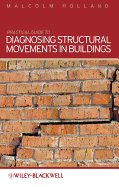 Practical Guide to Diagnosing Structural Movement in Buildings