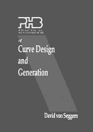 Practical handbook of curve design and generation
