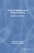 Practical Handbook of Remote Sensing