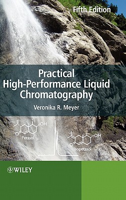 Practical High-performance Liq - Meyer, Veronika R