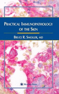 Practical Immunopathology of the Skin