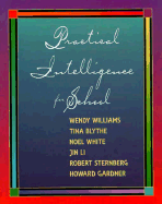 Practical Intelligence for School
