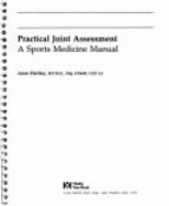 Practical Joint Assessment: A Sports Medicine Manual