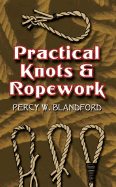 Practical Knots & Ropework