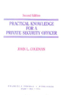 Practical Knowledge for a Private Security Officer