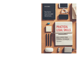 Practical Legal Skills: Developing Your Clinical Technique