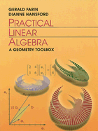 Practical Linear Algebra: A Geometry Toolbox