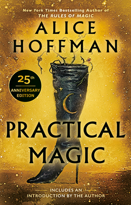 Practical Magic - Hoffman, Alice (Introduction by)
