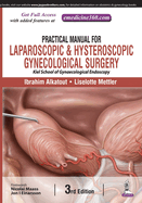 Practical Manual for Laparoscopic & Hysteroscopic Gynecological Surgery