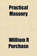 Practical Masonry