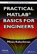 Practical MATLAB Basics for Engineers