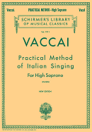 Practical Method of Italian Singing