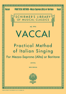 Practical Method of Italian Singing