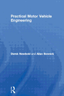 Practical Motor Vehicle Engineering