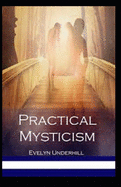 Practical Mysticism Illustrated