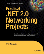 Practical .Net 2.0 Networking Projects