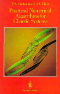Practical Numerical Algorithms for Chaotic Systems