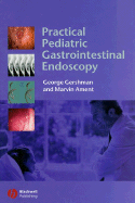 Practical Pediatric Gastrointestinal Endoscopy