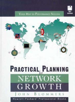 Practical Planning for Network Growth - Blommers, John, and Hewlett-Packard