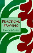 Practical Praying