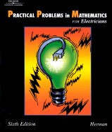 Practical Problems in Mathematics for Electricians, 6e - Herman, Stephen L