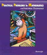 Practical Problems in Mathematics for Industrial Technology